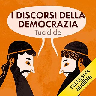 Tucidide - I discorsi della democrazia (2019) .mp3 - 160 kbps