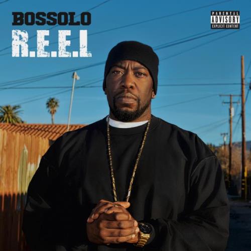 Bossolo - R.E.E.L (2021)