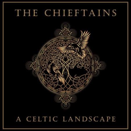 The Chieftains - The Chieftains: A Celtic Landscape (2021)