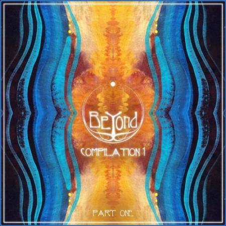BeYond Compilation 1, Pt. 1 (2021)