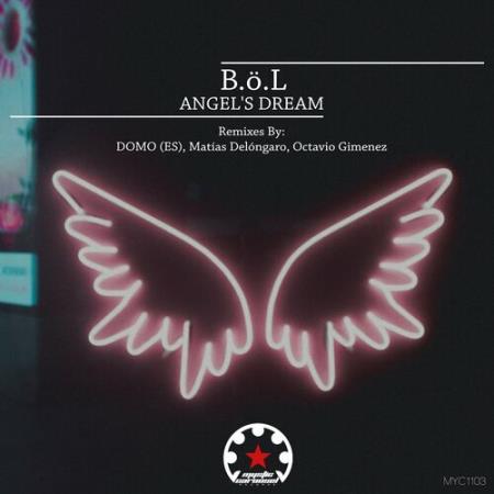 B.O.L - Angel's Dream (2022)