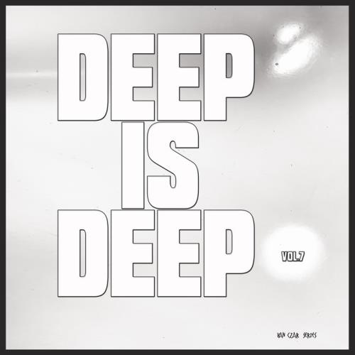 Deep Is Deep, Vol. 7 (2020)