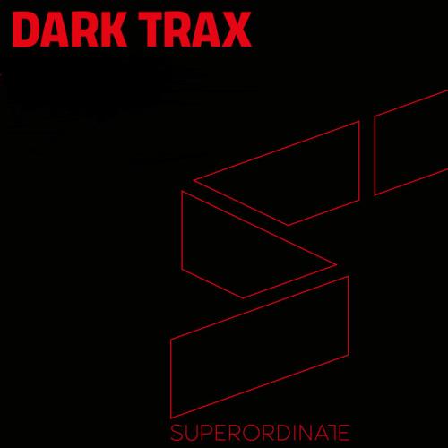 Superordinate Music: Dark Trax Vol 13 (2021)