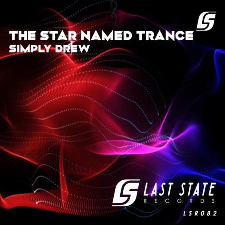 Simply Drew - The Star Named Trance (2021)