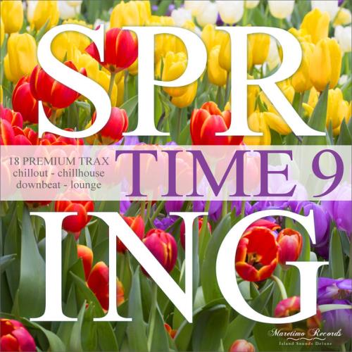 Spring Time Vol 9 - 18 Premium Trax: Chillout, Chillhouse, Downbeat, Lounge (2021)