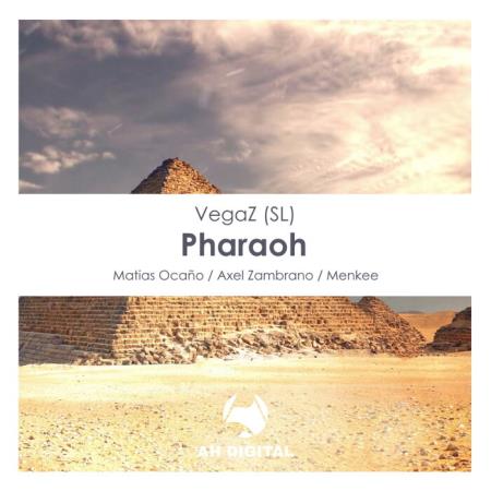 VegaZ SL - Pharaoh (2021)