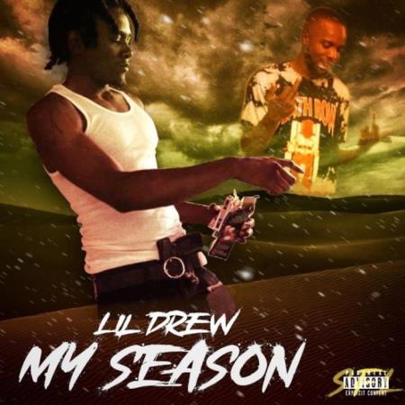 Lil Drew - My Season (2021)