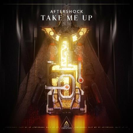 Aftershock - Take Me Up (Incl. Extended Mix) (2022)