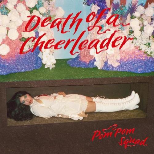 Pom Pom Squad - Death of a Cheerleader (2021)