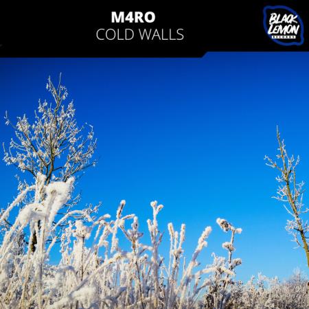 M4RO - Cold Walls (2021)