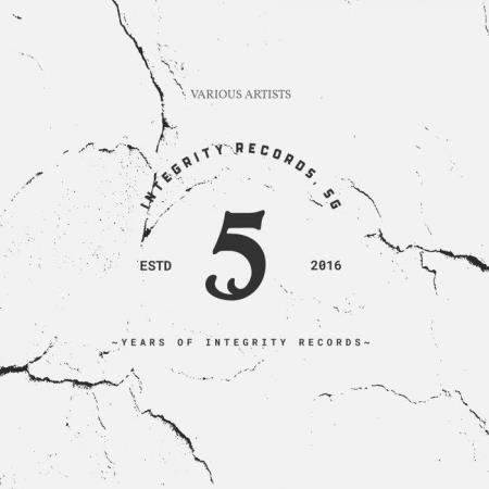 5 Years Of Integrity (The Essential) (2021)