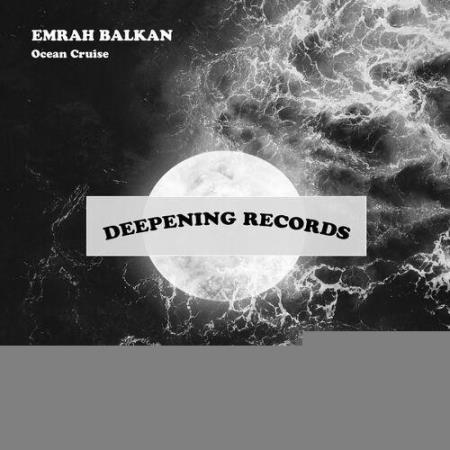 Emrah Balkan - Ocean Cruise (2022)