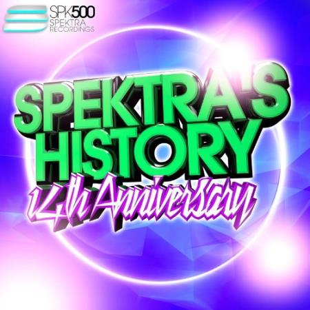 Spektra's History - 14th Anniversary (2022)