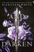 And I Darken, Book 1 by Kiersten White