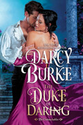 The Duke of Daring (The Untouchables, Book 2) by Darcy Burke