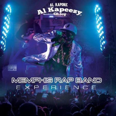 Al Kapone Al Kapeezy Oh Boy - Memphis Rap Band Experience (2022)