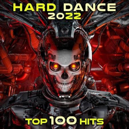 Hard Dance 2022 Top 100 Hits (2021)