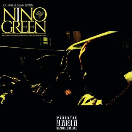 Kaimbr & Sean Born - Nino Green (2021)