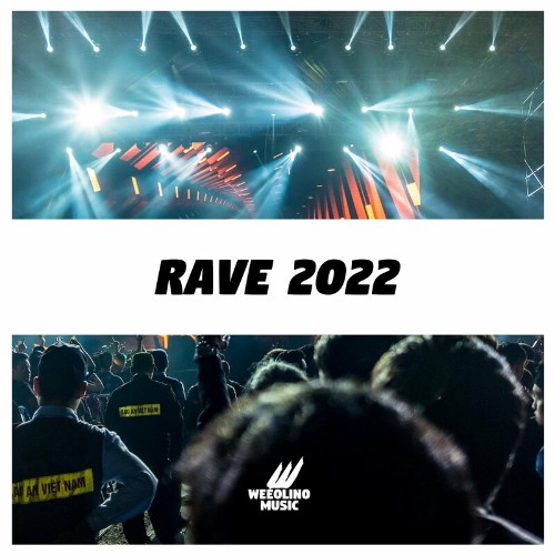 Weeolino Music - Rave 2022 (2022)