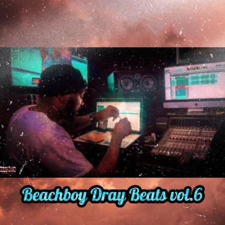 Beachboy Dray - Beachboy Dray Beats, Vol. 6 (2021)