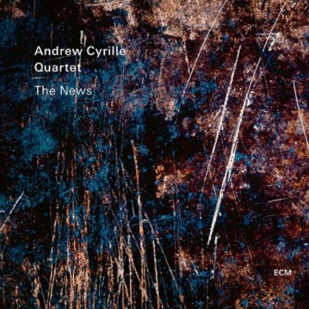 Andrew Cyrille Quartet - The News (2021)