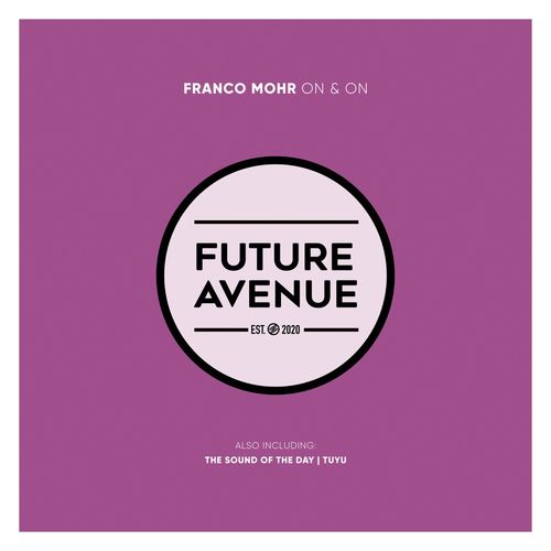 Franco Mohr - On and On (2022)