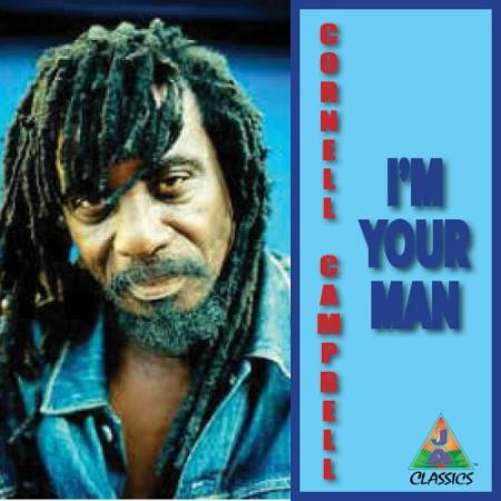 Cornell Campbell - I'm Your Man (2022)