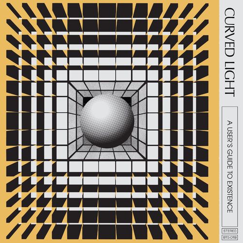 Curved Light - A User''s Guide To Existence (2021)