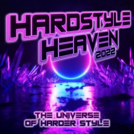 Hardstyle Heaven 2022 : The Universe Of Harder Styles (2021)