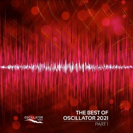 The Best Of Oscillator 2021 Part 1 (2022)