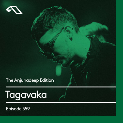 Tagavaka - The Anjunadeep Edition 359 (2021-07-22)