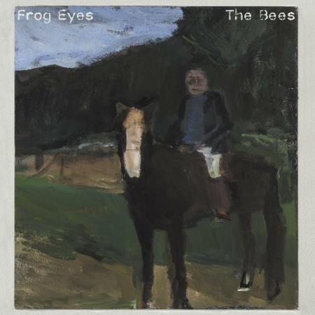 Frog Eyes - The Bees (2022)