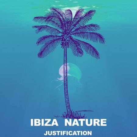 Ibiza Nature - Justification (2021)