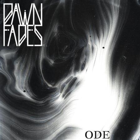 Dawn Fades - Ode (2021)