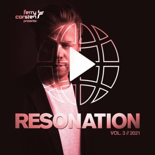 Ferry Corsten: Resonation Vol. 3 (2021)