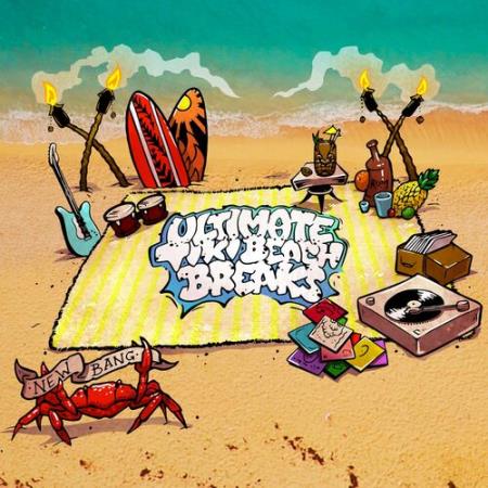 New Bang - Ultimate Tiki Beach Breaks (2022)