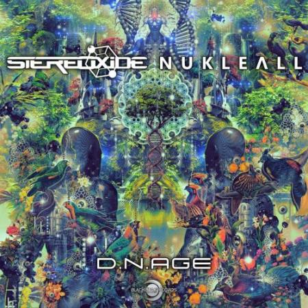 Stereoxide & Nukleall - D.N.Age (2022)