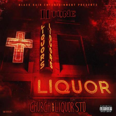 II Tone - Church And Liquor Sto (2021)