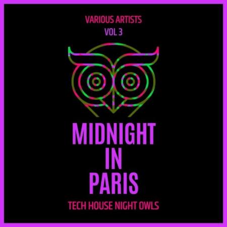 Midnight In Paris (Tech House Night Owls), Vol. 3 (2022)