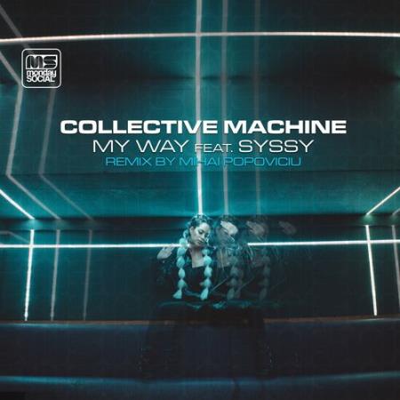 Collective Machine, Syssy - My Way (2022)