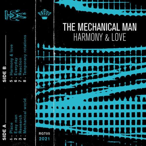 The Mechanical Man - Harmony & Love (2021)