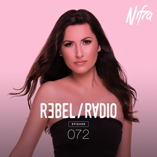 Nifra - Rebel Radio 072 (2021-07-26)