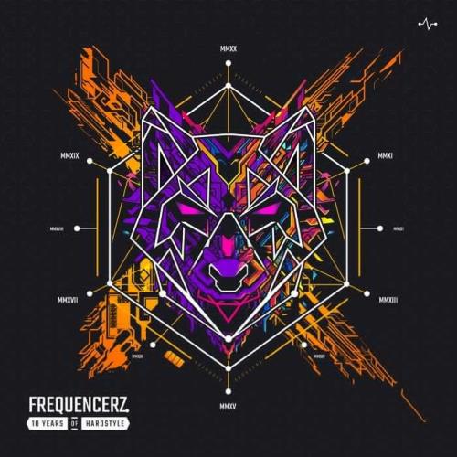 Frequencerz - 10 Years Of Hardstyle By Frequencerz (2021)