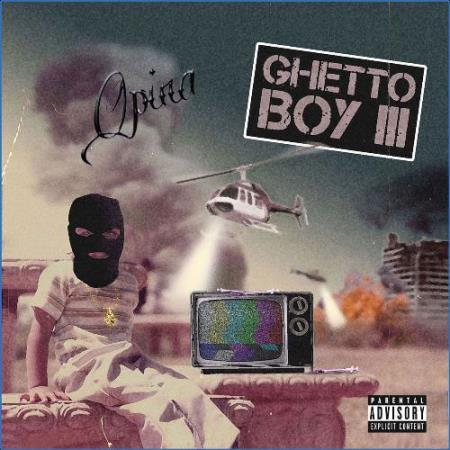 Opina - Ghetto Boy III (2021)