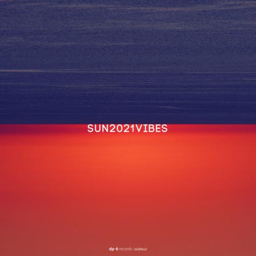 SUN2021VIBES, Part. 2 (2021)