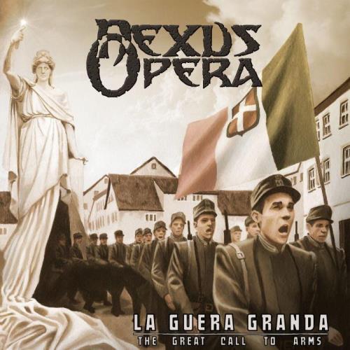 Nexus Opera - La Guera Granda (The Great Call To Arms) (2021)