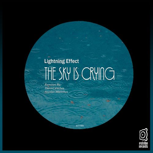 Lightning Effect - The Sky Is Crying (2022)