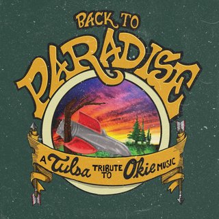 Back to Paradise A Tulsa Tribute to Okie Music (2020) .mp3 - 320 kbps
