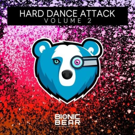 Bionic Bear - Hard Dance Attack Vol. 2 (2022)