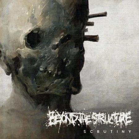 Beyond the Structure - Scrutiny (2022)